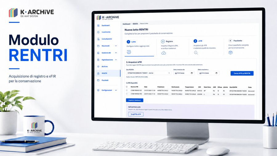 K-Archive integra RENTRI: gestione di registri, xFIR, conservazione e scadenze in un unico flusso